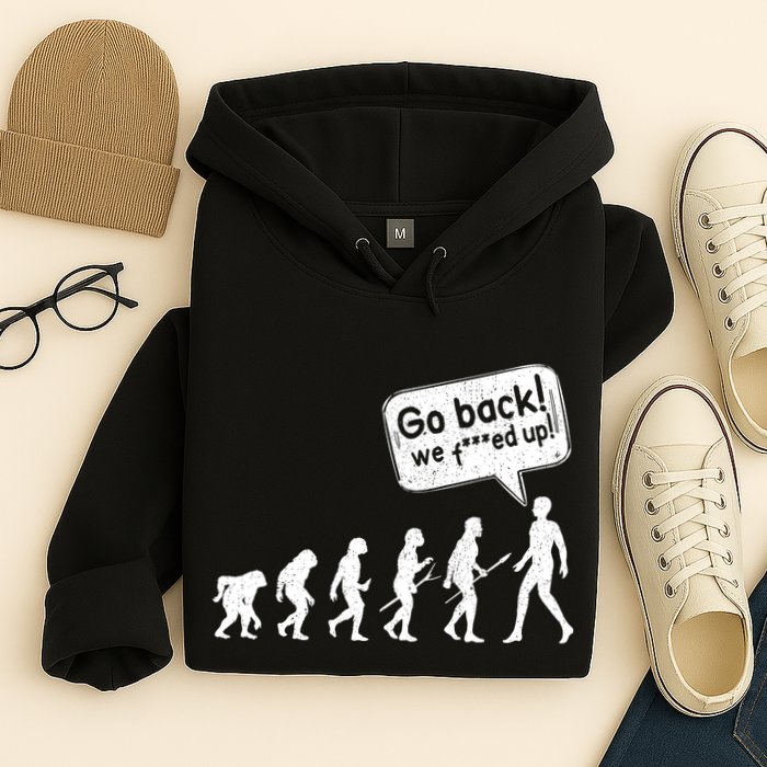 Mankind Evolution Human Experiment Gone Wrong Hoodie
