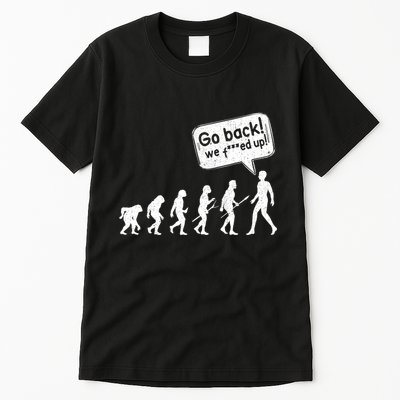 Mankind Evolution Human Experiment Gone Wrong Tall T-Shirt