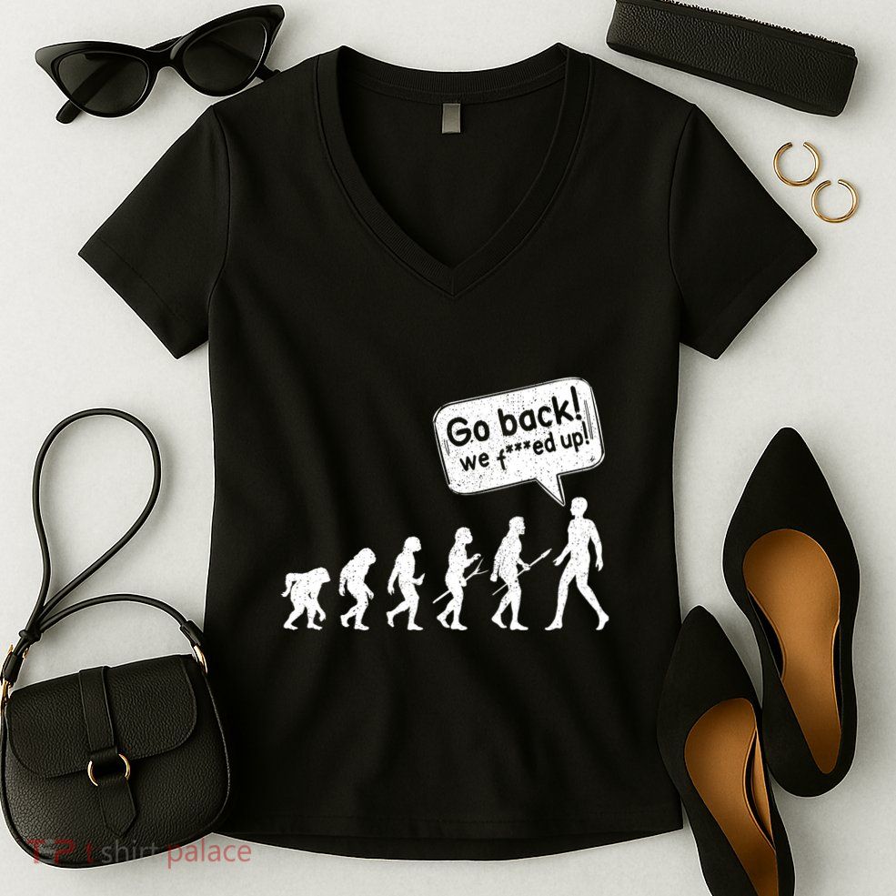 Mankind Evolution Human Experiment Gone Wrong Women's V-Neck T-Shirt
