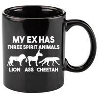 My Ex Has 3 Spirit Animals Lion Ass Cheetah Divorce 11oz C Handle Ceramic Mug