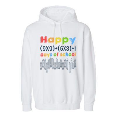 Math Equation Happy 100 Days Of School Gift Garment-Dyed Fleece Hoodie