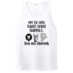 My Ex Has Three Spirit Animals Lion Ass Cheetah Funny PosiCharge Competitor Tank