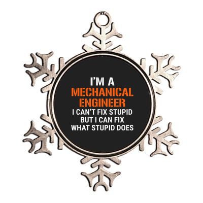 Mechanical Engineer I CanT Fix Stupid Metallic Star Ornament