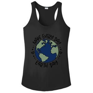 Make Everyday Is Earth Day Protect The Planet Save The Planet Ladies PosiCharge Competitor Racerback Tank