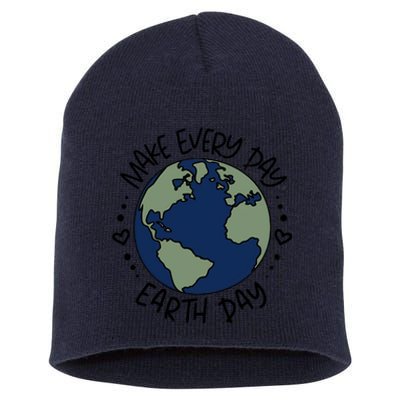 Make Everyday Is Earth Day Protect The Planet Save The Planet Short Acrylic Beanie