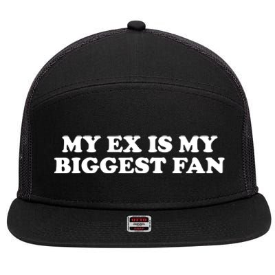 My Ex Is My Biggest Fan Shirts Funny Sayings 7 Panel Mesh Trucker Snapback Hat