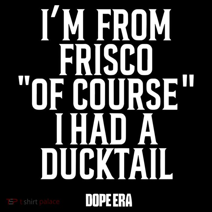 Mr.Dope Era IM From Frisco Of Course I Had A Ducktail Zip Tote Bag