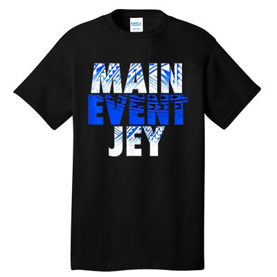 Main Event Jey Tall T-Shirt