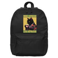 More Espresso Less Depresso Up Caffeine Down Depression 16 in Basic Backpack