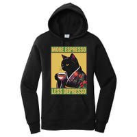 More Espresso Less Depresso Up Caffeine Down Depression Women's Pullover Hoodie