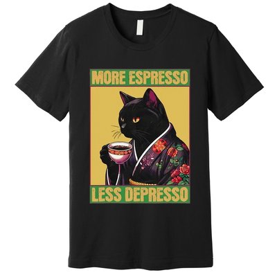 More Espresso Less Depresso Up Caffeine Down Depression Premium T-Shirt