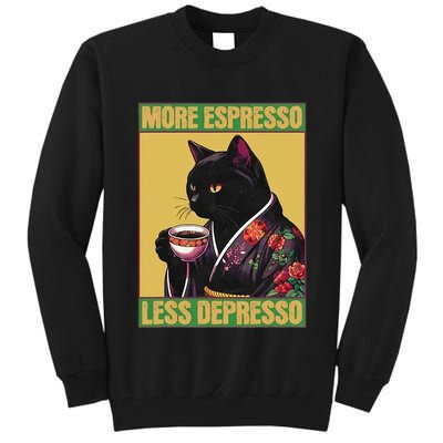 More Espresso Less Depresso Up Caffeine Down Depression Tall Sweatshirt