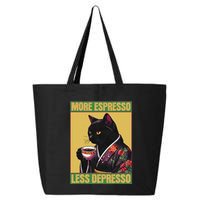 More Espresso Less Depresso Up Caffeine Down Depression 25L Jumbo Tote