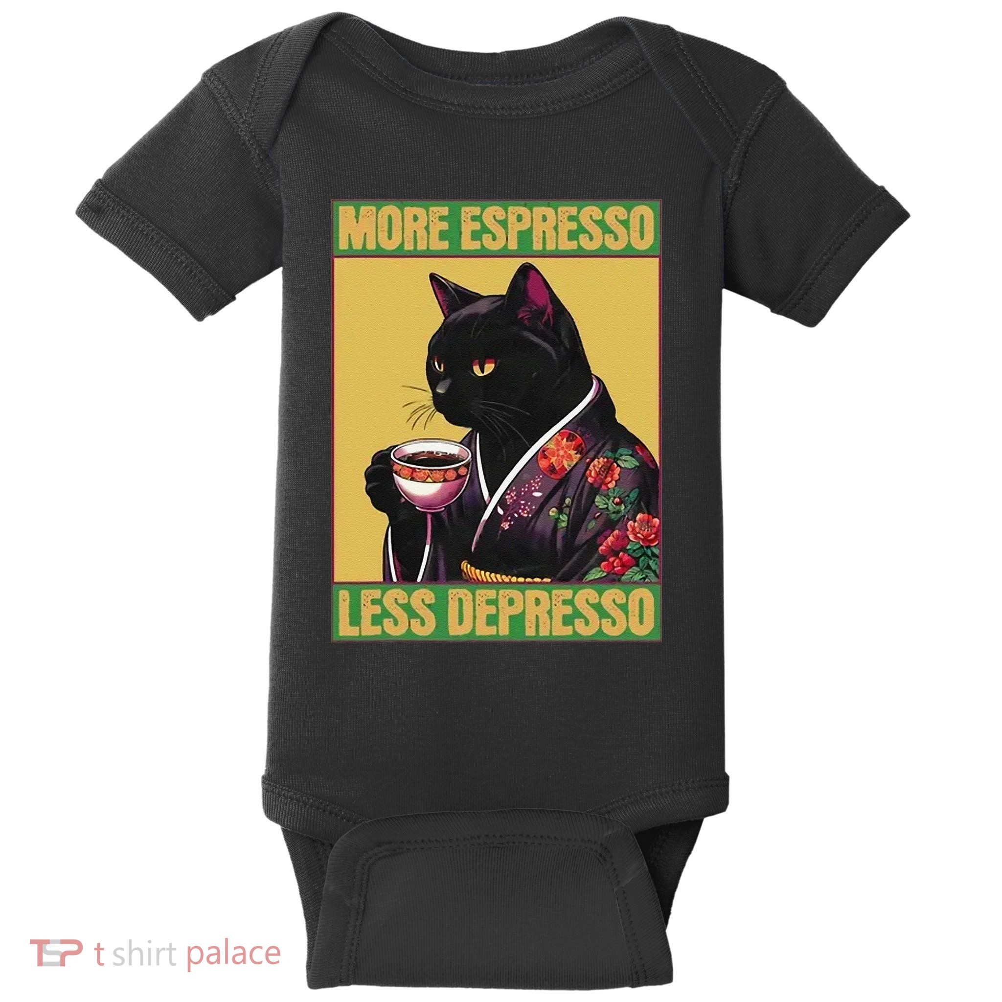 More Espresso Less Depresso Up Caffeine Down Depression Baby Bodysuit