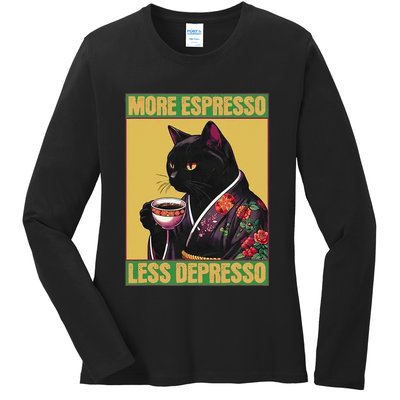 More Espresso Less Depresso Up Caffeine Down Depression Ladies Long Sleeve Shirt