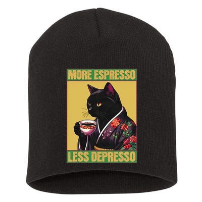 More Espresso Less Depresso Up Caffeine Down Depression Short Acrylic Beanie