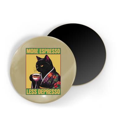 More Espresso Less Depresso Up Caffeine Down Depression Magnet