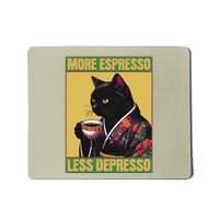 More Espresso Less Depresso Up Caffeine Down Depression Mousepad