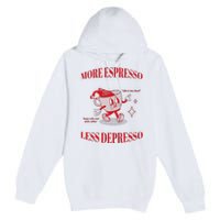 More Espresso Less Depresso Premium Pullover Hoodie