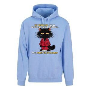 My Entire Life Can Be Summed Up In One Sentence Cat Unisex Surf Hoodie