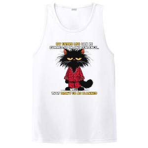 My Entire Life Can Be Summed Up In One Sentence Cat PosiCharge Competitor Tank