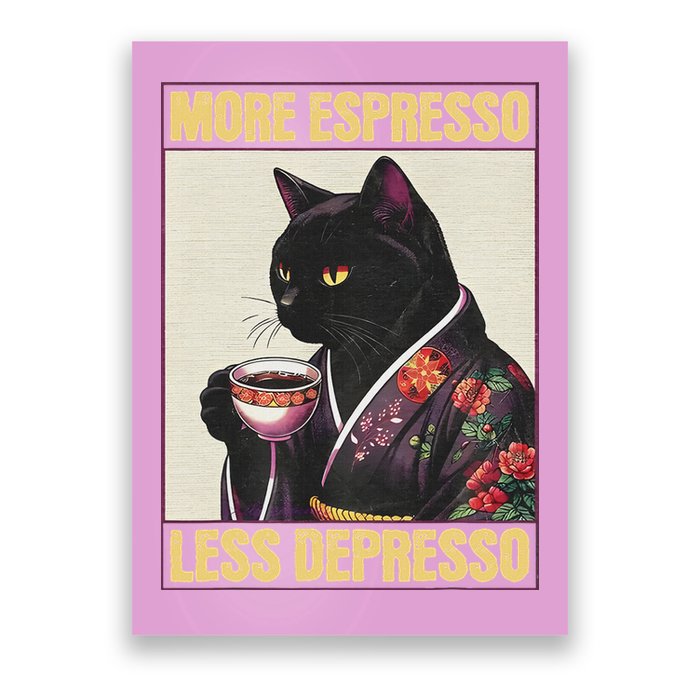 More Espresso Less Depresso Kimono Cat Japanese Poster