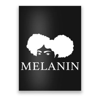 Melanin Afro Poster