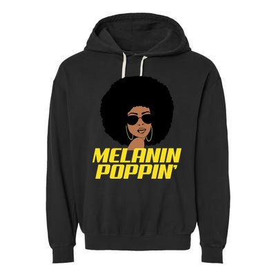 Melanin Poppin Proud African Pride Garment-Dyed Fleece Hoodie