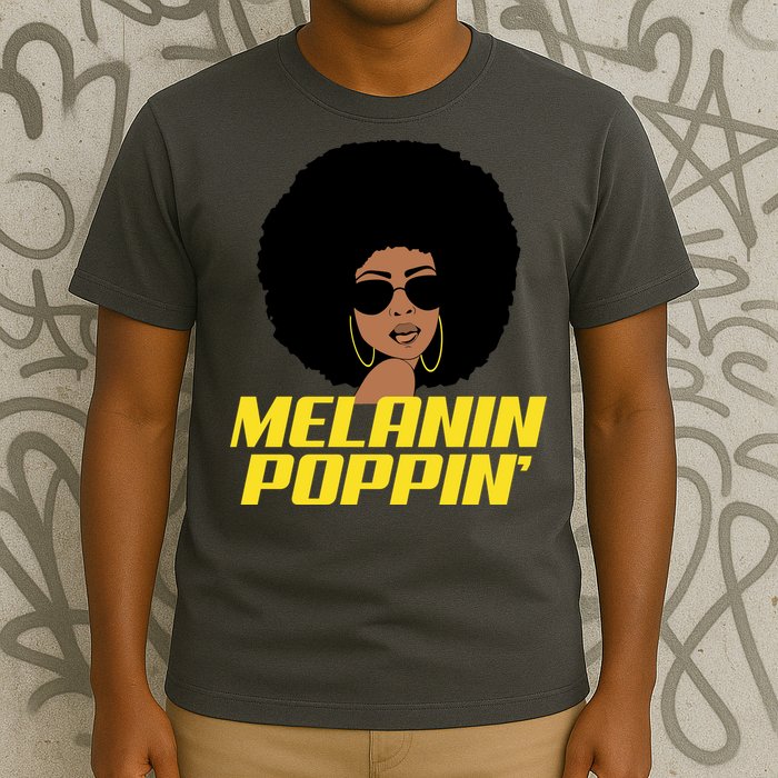 Melanin Poppin Proud African Pride T-Shirt