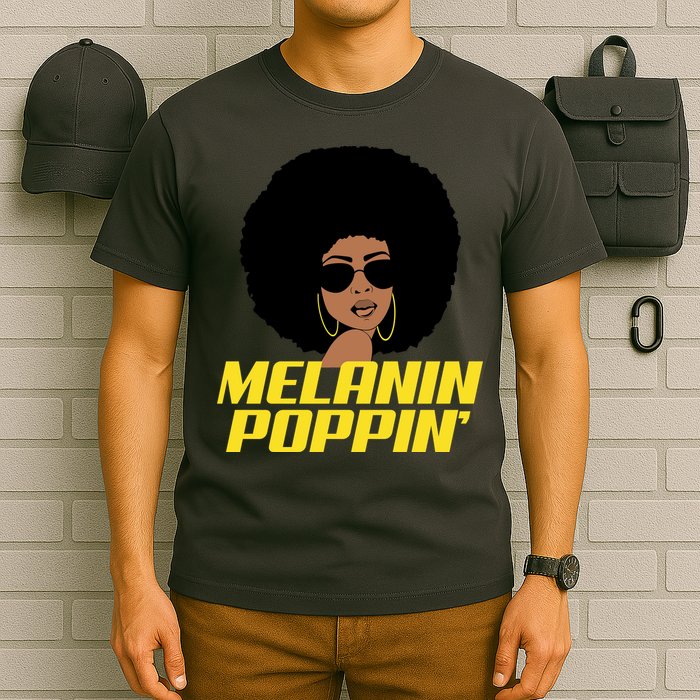 Melanin Poppin Proud African Pride T-Shirt