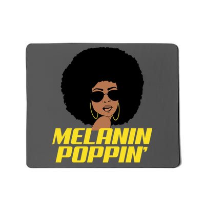 Melanin Poppin Proud African Pride Mousepad