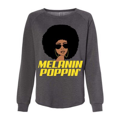 Melanin Poppin Proud African Pride Womens California Wash Sweatshirt