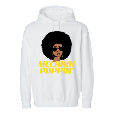 Melanin Poppin Proud African Pride Garment-Dyed Fleece Hoodie