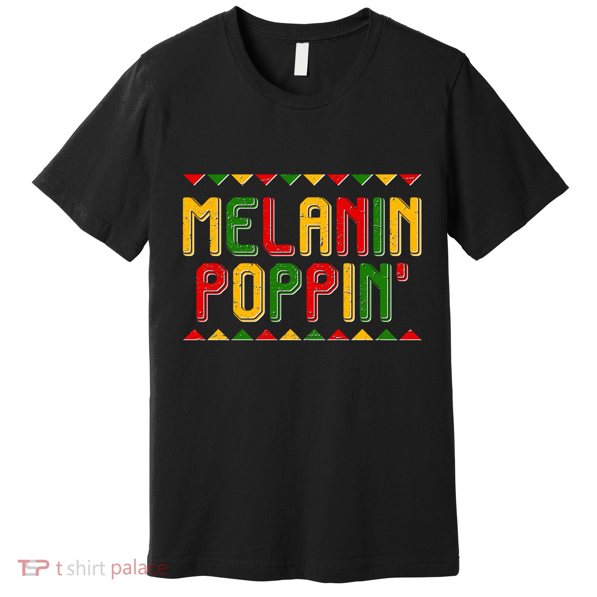Melanin Poppin' Traditional Colors Premium T-Shirt