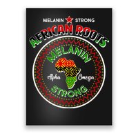 Melanin Strong African Roots Emblem Poster