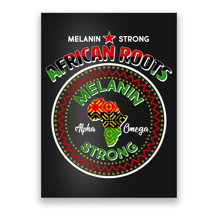 Melanin Strong African Roots Emblem Poster