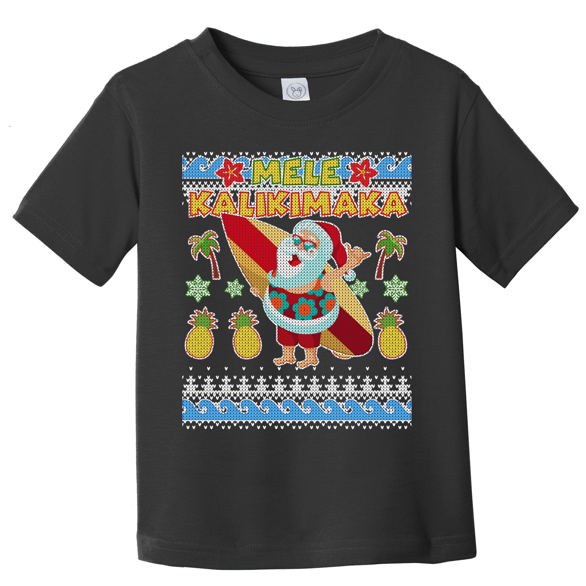 Mele Kalikimaka Santa Ugly Christmas Hawaiian Toddler T-Shirt