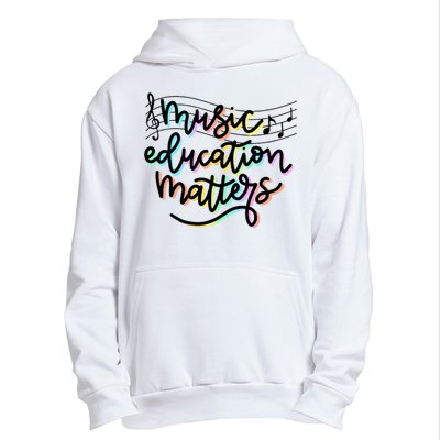 Music Education Matters Music Teacher Appreciation Women Urban Pullover Hoodie