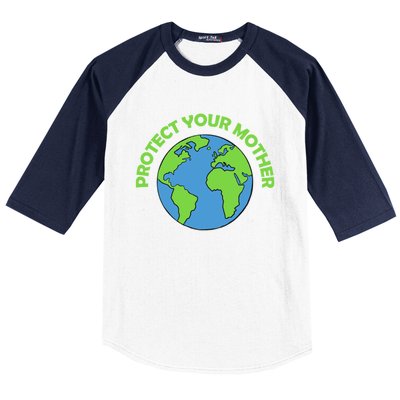 Mother Earth Meaningful Gift Protect Your Mother Gift Baseball Sleeve Shirt