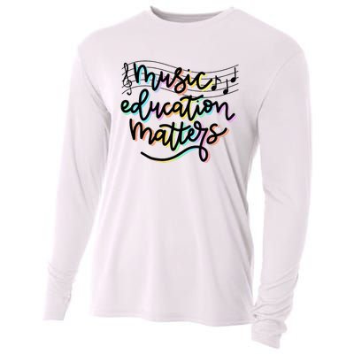 Music Education Matters Music Teacher Appreciation Cooling Performance Long Sleeve Crew