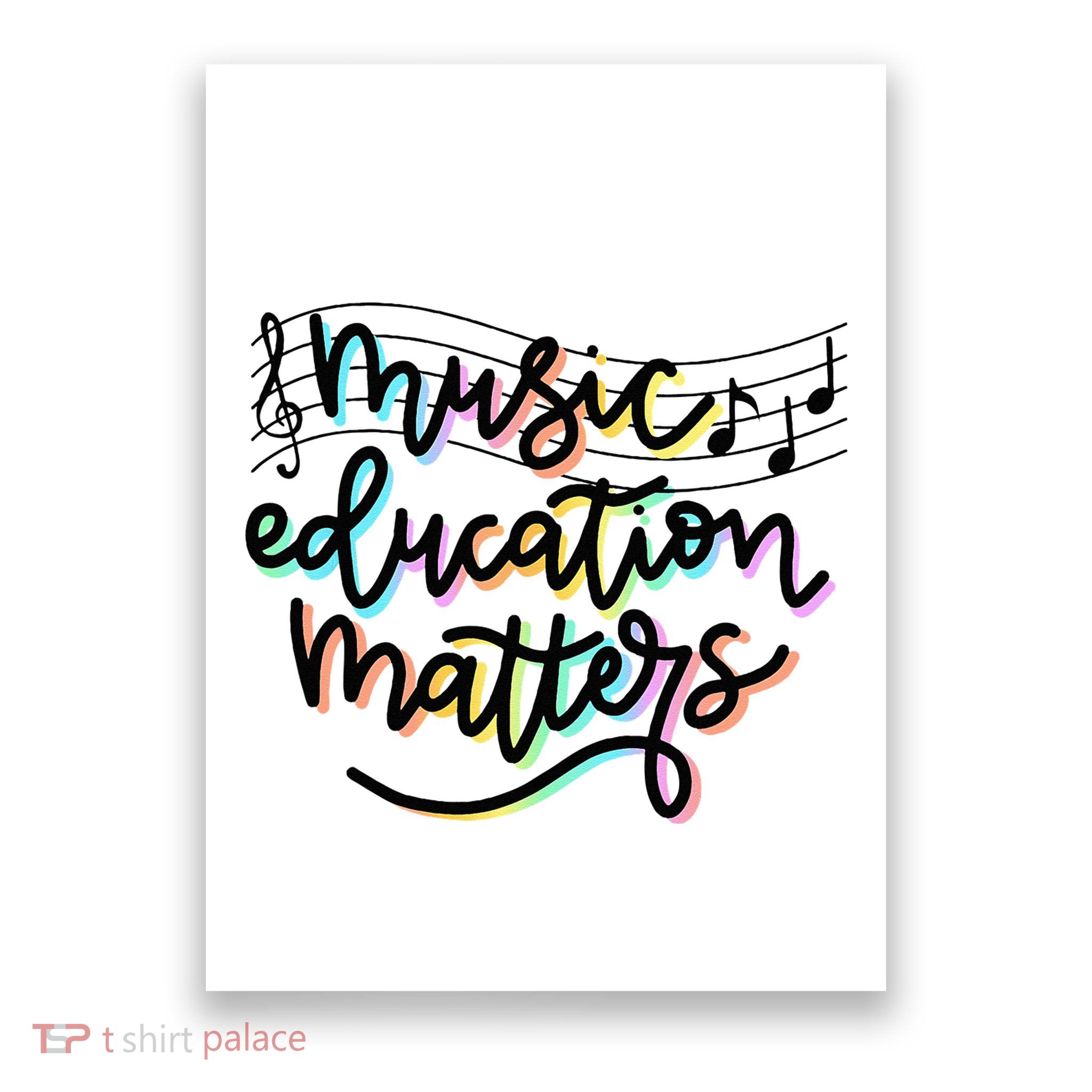 Music Education Matters Music Teacher Appreciation Poster