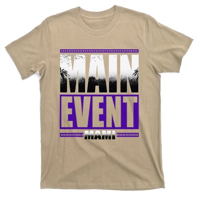 Main Event Mami T-Shirt