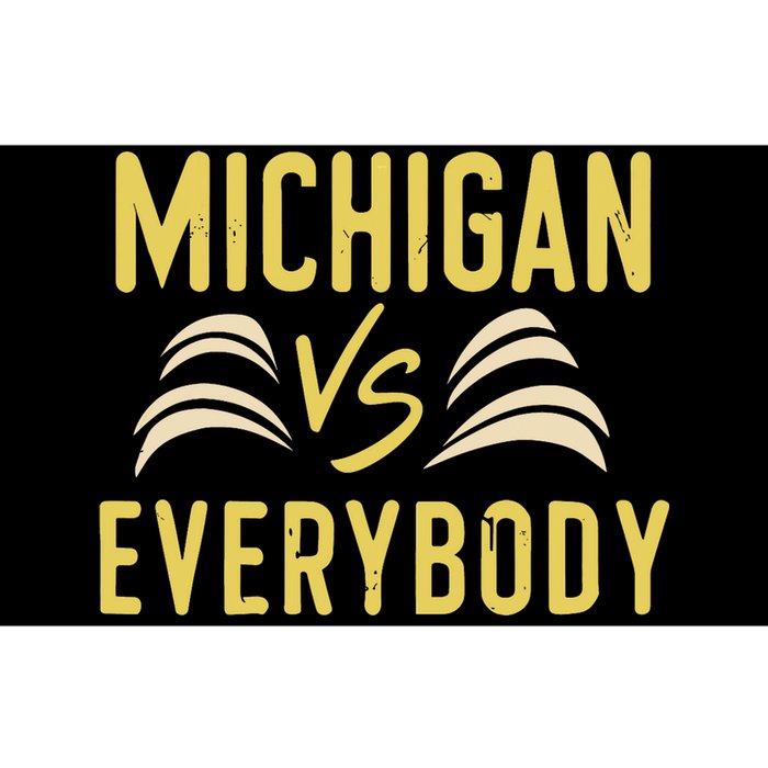 Michigan Everybody Michigan Vs Versus Against Everyone Bumper Sticker