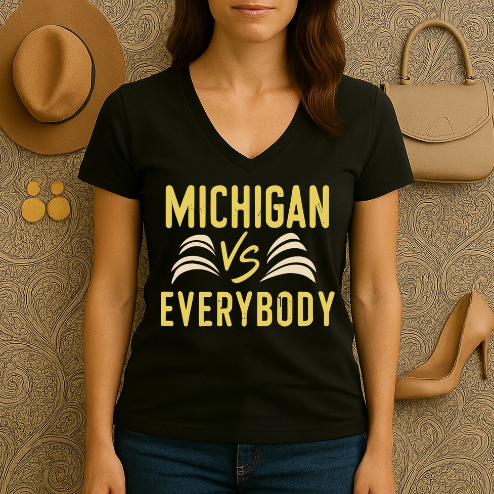 Michigan Everybody Michigan Vs Versus Against Everyone Women's V-Neck T-Shirt