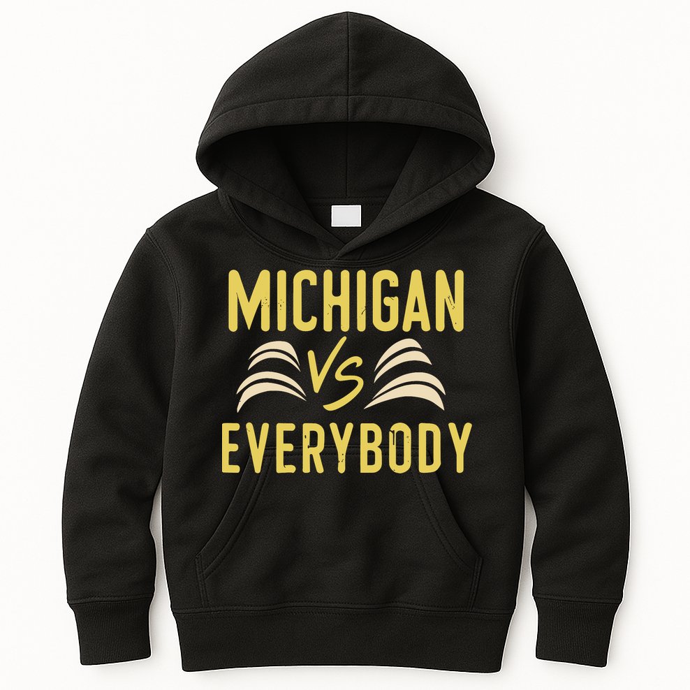 Michigan Everybody Michigan Vs Versus Against Everyone Kids Hoodie