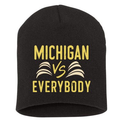 Michigan Everybody Michigan Vs Versus Against Everyone Short Acrylic Beanie