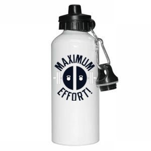 Maximum Effort Aluminum Water Bottle