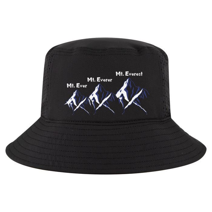 Mt Ever Mt Everer Mt Everest Dad Jokes Periodically Gift Cool Comfort Performance Bucket Hat