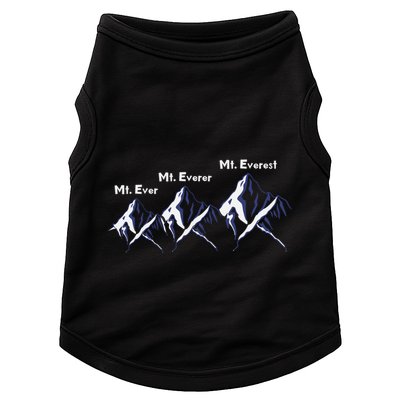 Mt Ever Mt Everer Mt Everest Dad Jokes Periodically Gift Doggie Tank