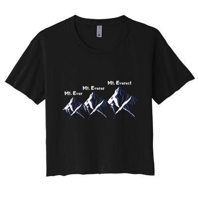 Mt Ever Mt Everer Mt Everest Dad Jokes Periodically Gift Crop Top